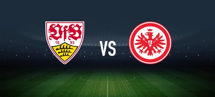 华体会-斯图加特vs法兰克福：努贝尔、昂达夫首发，堂安律、克瑙夫出战